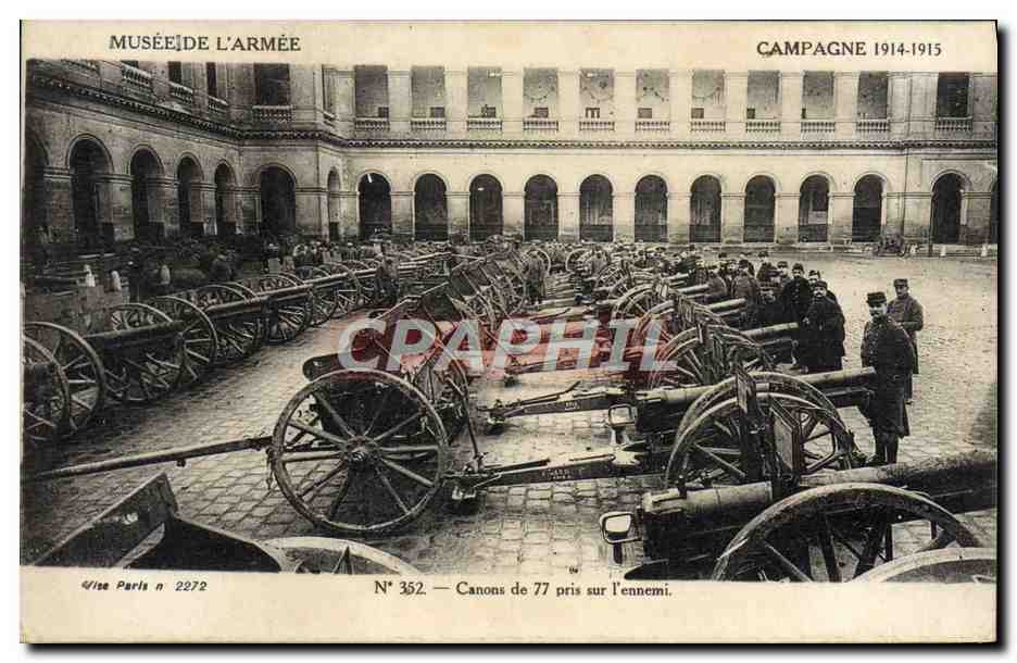 CPA Militaria Paris Canons de 77 pris sur l'ennemi 