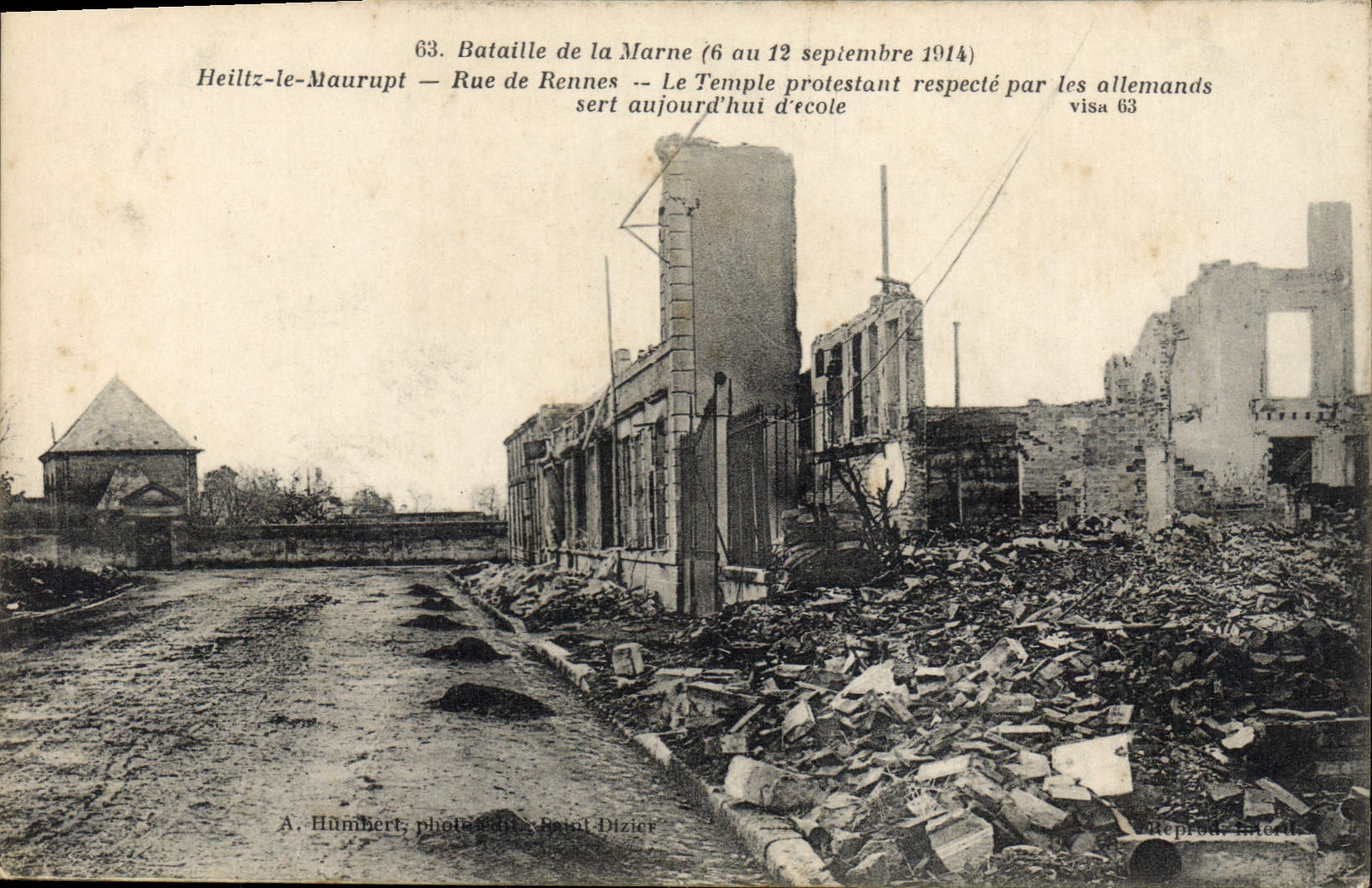 Heiltz-le-Maurupt — Rue de Rennes après la bataille de la Marne (6-12 septembre 1914) — Temple protestant respecté par les Allemands — A. Humbert, photographe, Saint-Dizier