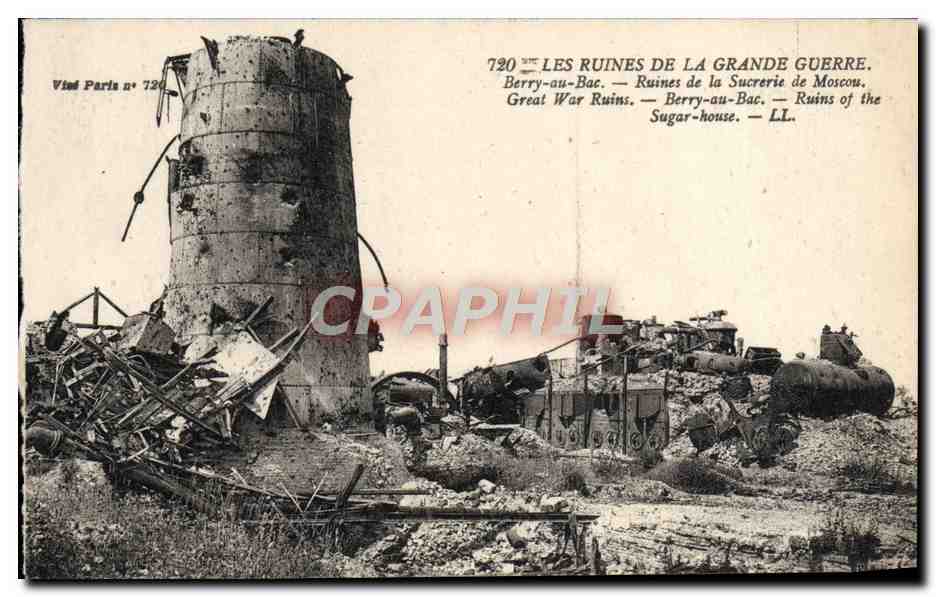 CPA Ruines de la Sucrerie de Moscou Berry au Bac Militaria 