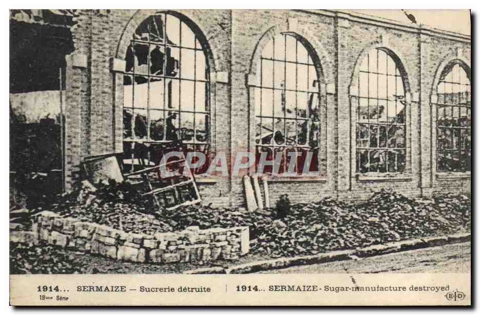 CPA Sucrerie detruite Sermaize Militaria