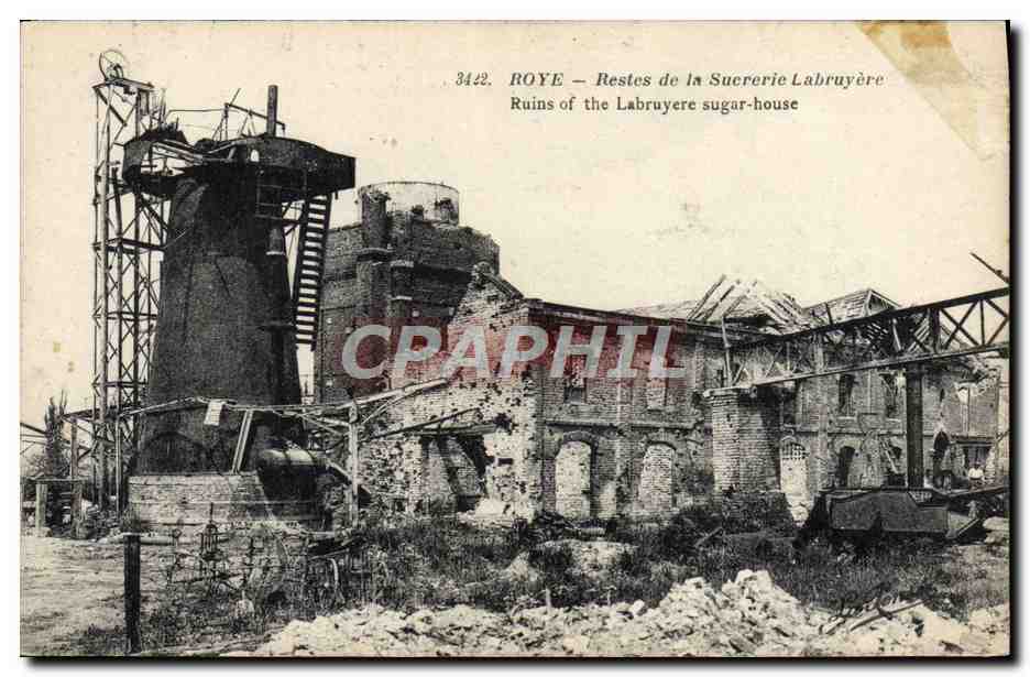 CPA Roye Ruines de la Sucrerie Labruyere 