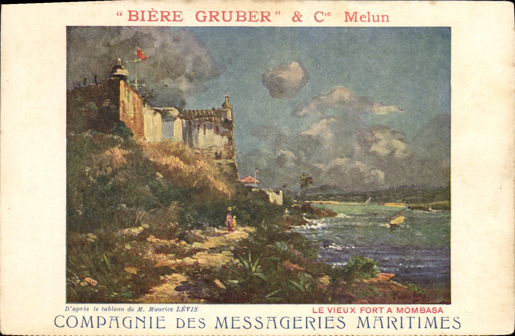 Le Vieux Fort à Mombasa — Compagnie des Messageries Maritimes — éditeur 'Bière Gruber & Cie Melun'