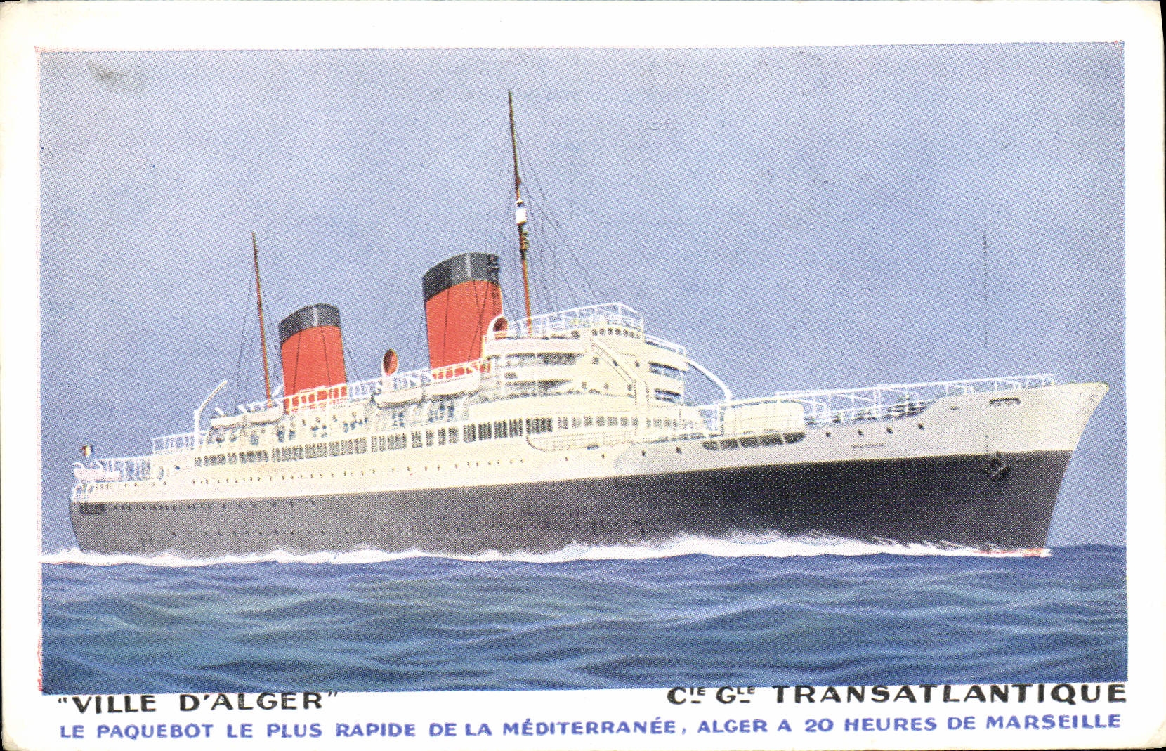 CPA Bateau Paquebot Ville d'Alger Cie Gle Transatlantique 