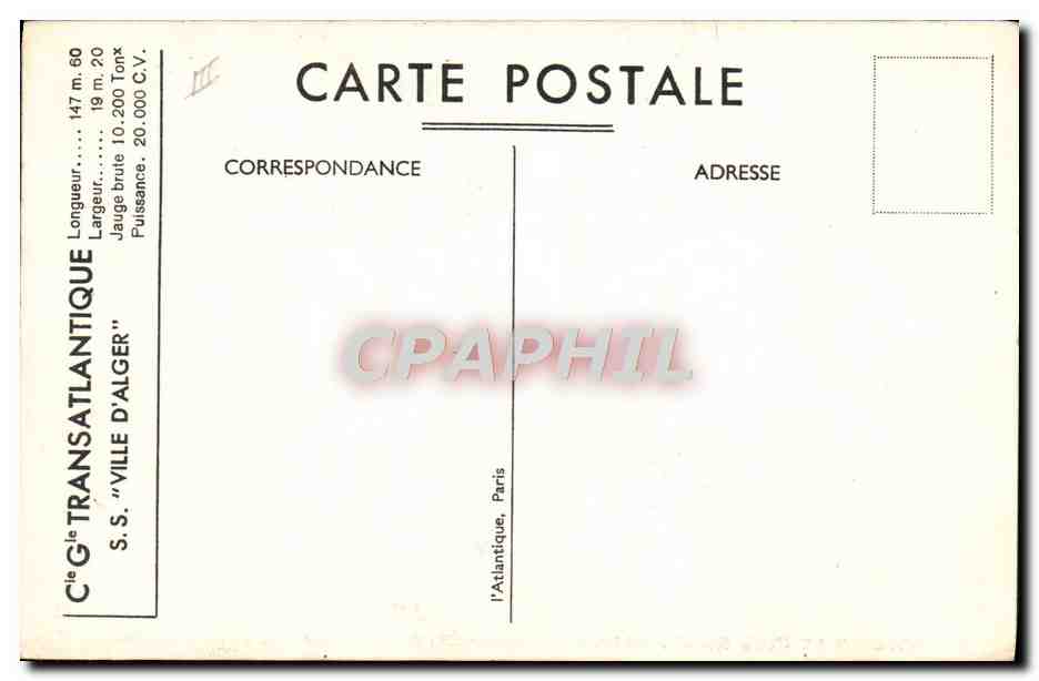 CPA Bateau Paquebot Ville d'Alger Cie Gle Transatlantique  — Verso