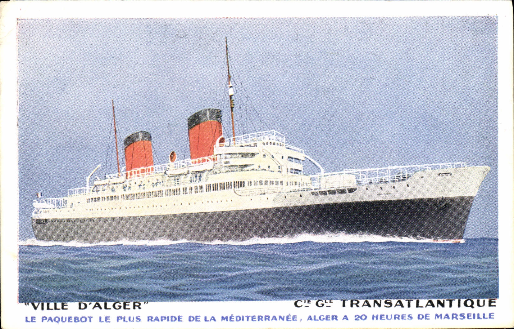 CPA Bateau Paquebot Ville d'Alger Cie Gle Transatlantique 