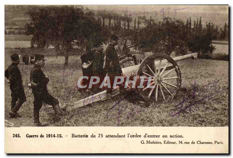 CPA Militaria Batterie de 75 attendant l'ordre d'entrer en action