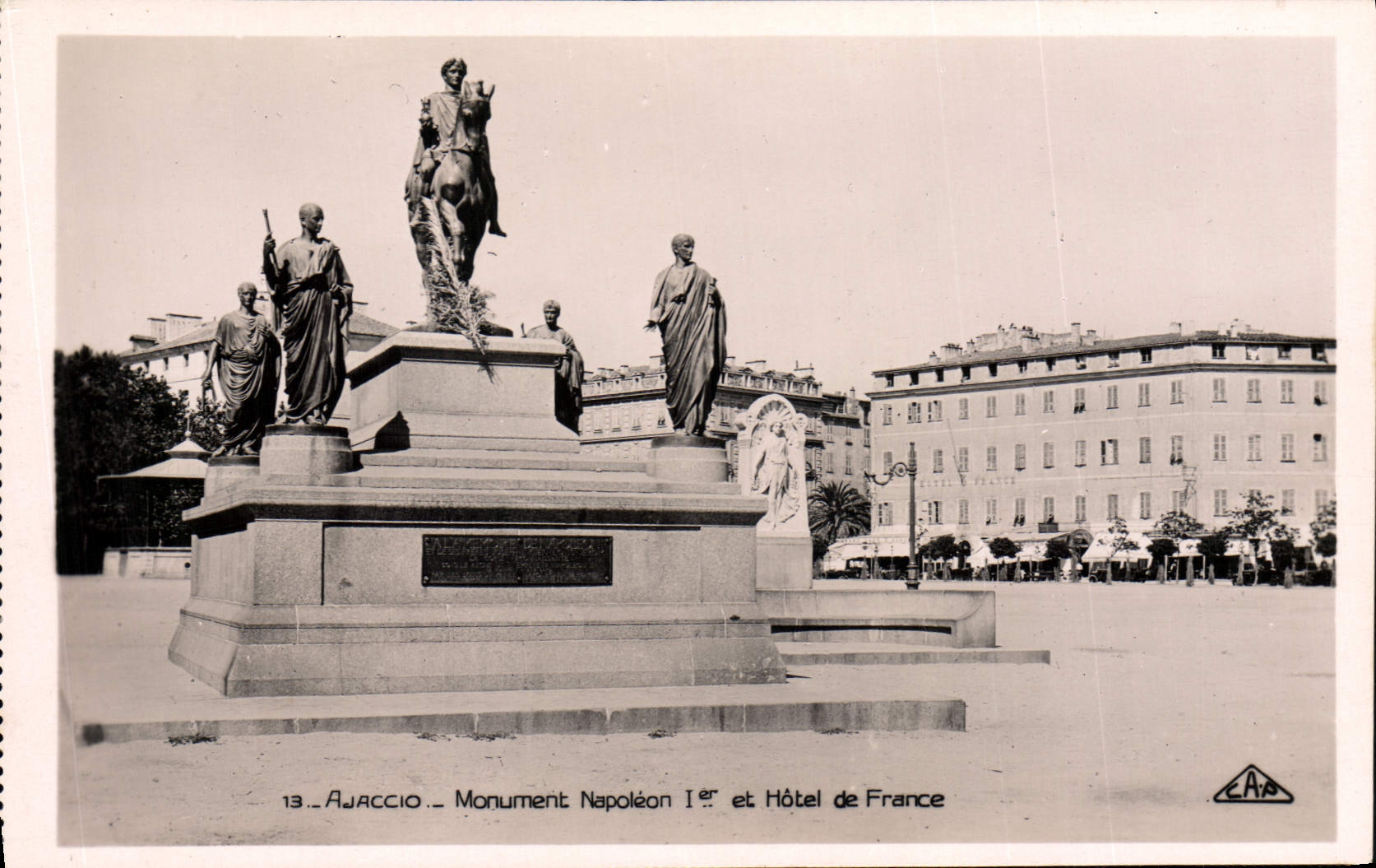Ajaccio — Monument Napoléon Ier et Hôtel de France — C.A.P. Strasbourg