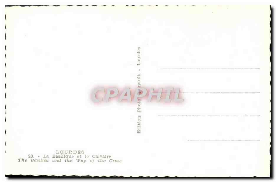 CPM Lourdes La Basilique et le calvaire — Verso