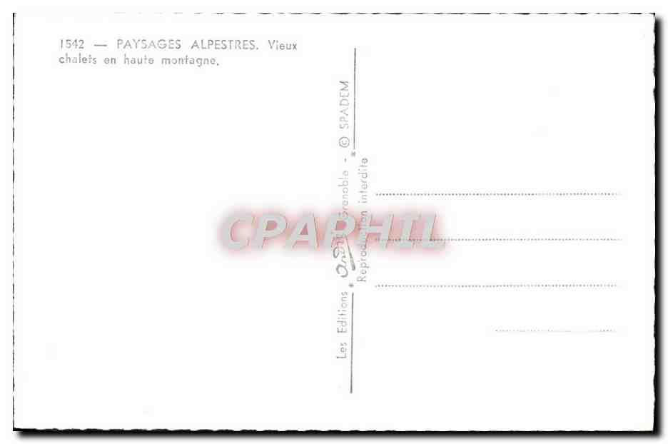 Paysages alpestres — Vieux chalets en haute montagne — Éditions SPADÈM, n° 1542 — Verso