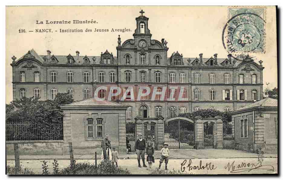 NANCY — Institution des Jeunes Aveugles — La Lorraine Illustrée, n° 136