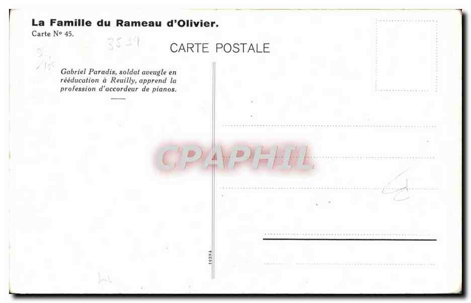 Gabriel Paradis — soldat aveugle en rééducation à Reuilly — La Famille du Rameau d'Olivier, Carte N° 45 — Verso
