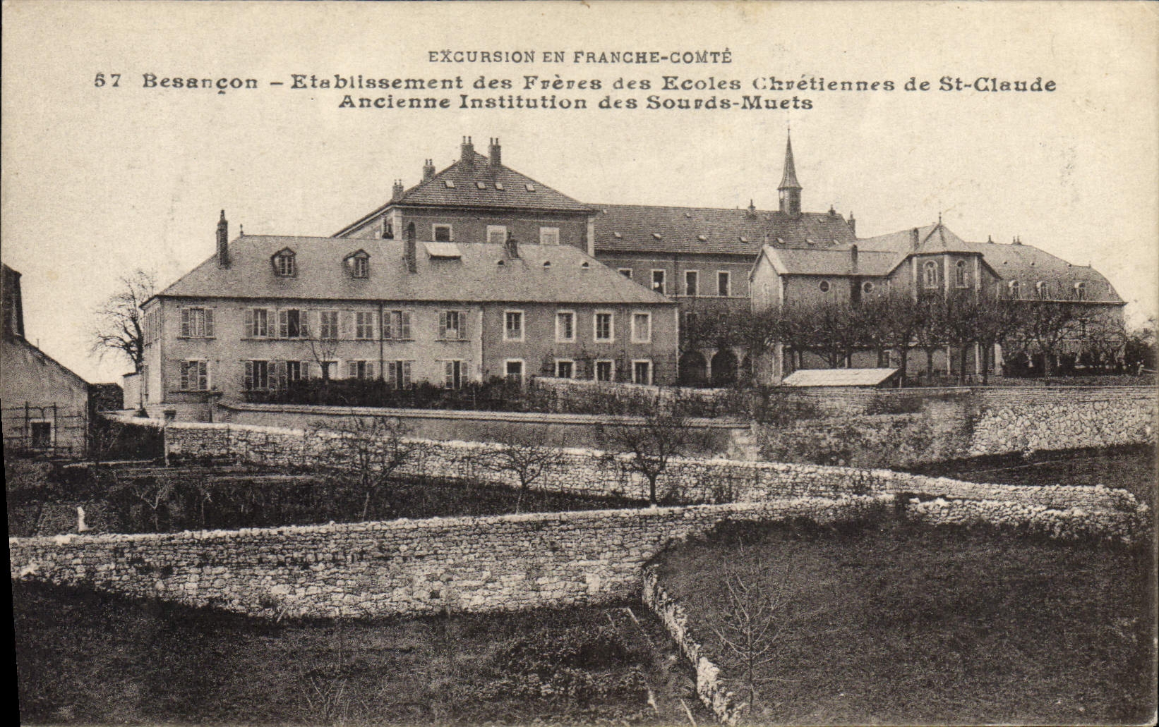 Besançon — Ancienne Institution des Sourds-Muets — Frères des Écoles Chrétiennes de St-Claude
