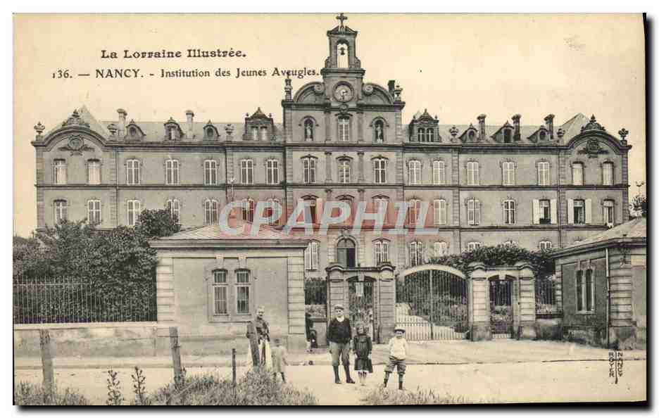 NANCY — Institution des Jeunes Aveugles — La Lorraine Illustrée, n°136