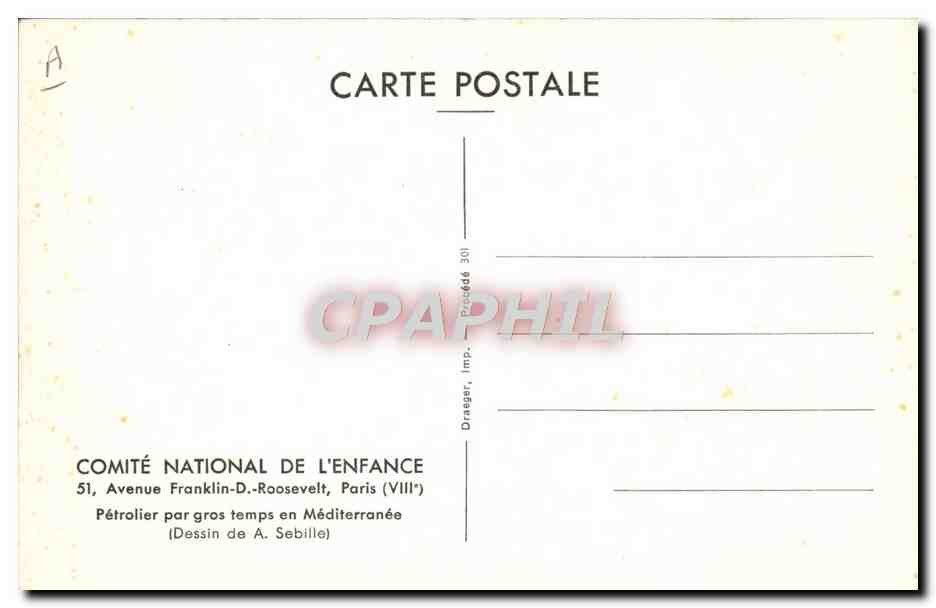 Pétrolier par gros temps en Méditerranée — Dessin de A. Sebille — Comité National de l'Enfance, Paris — Verso