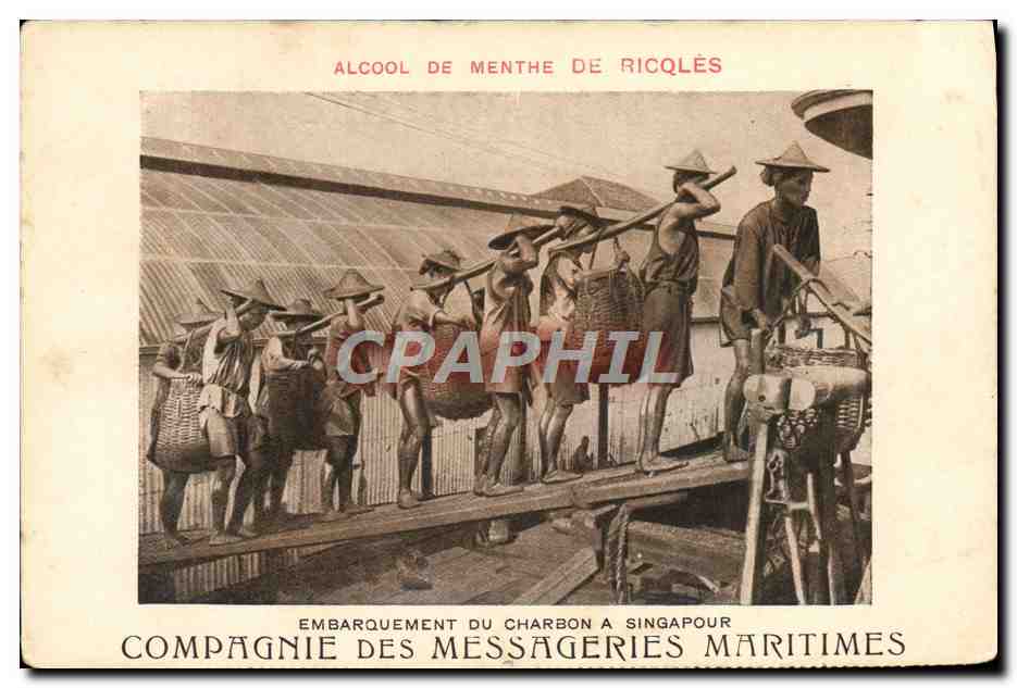 Embarquement du charbon à Singapour — Compagnie des Messageries Maritimes — Alcool de menthe de Ricqlès