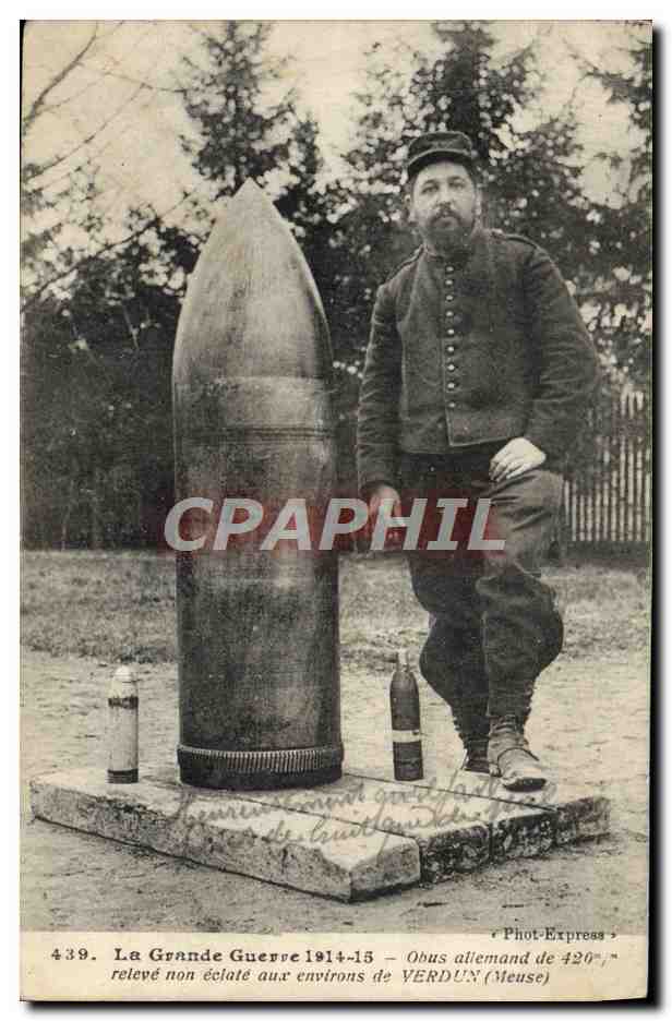 CPA Militaria Obus allemand de 420mm environs de Verdun