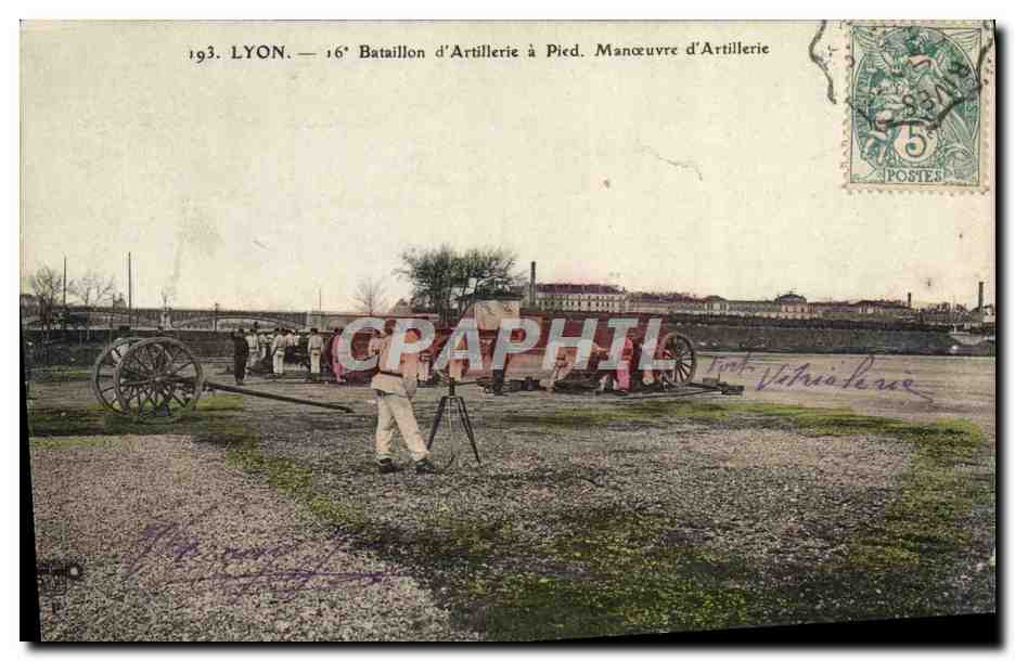 CPA Militaria Lyon 16eme bataillon d'artillerie a pied Manoeuvre d'artillerie