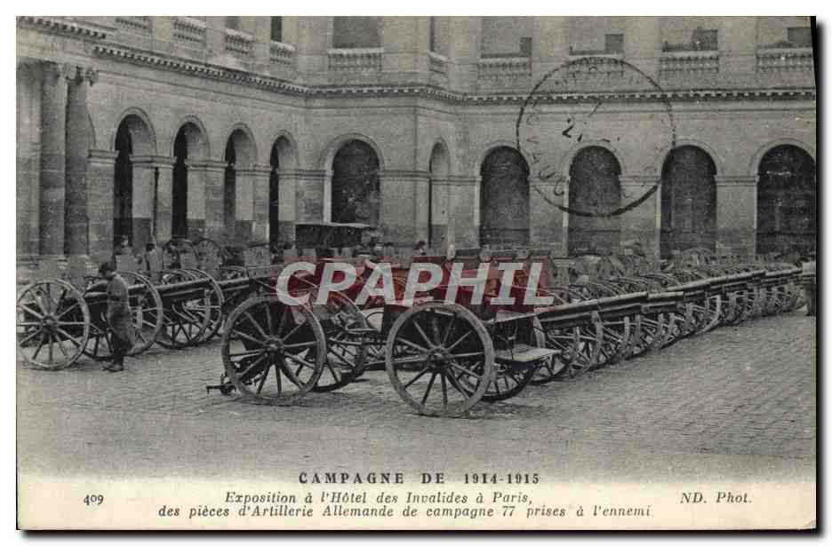 CPA Militaria Paris Musee de l'armee Exposition a l'hotel des Invalides a Paris Pieces d'artillerie allemande 