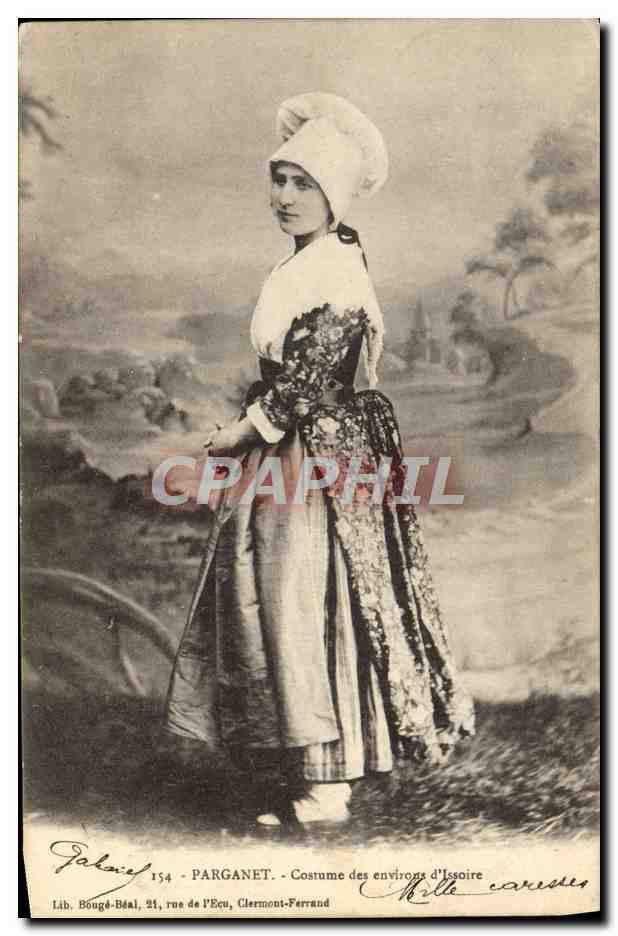 CPA Folklore Parganet Costume des environs d'Issoire
