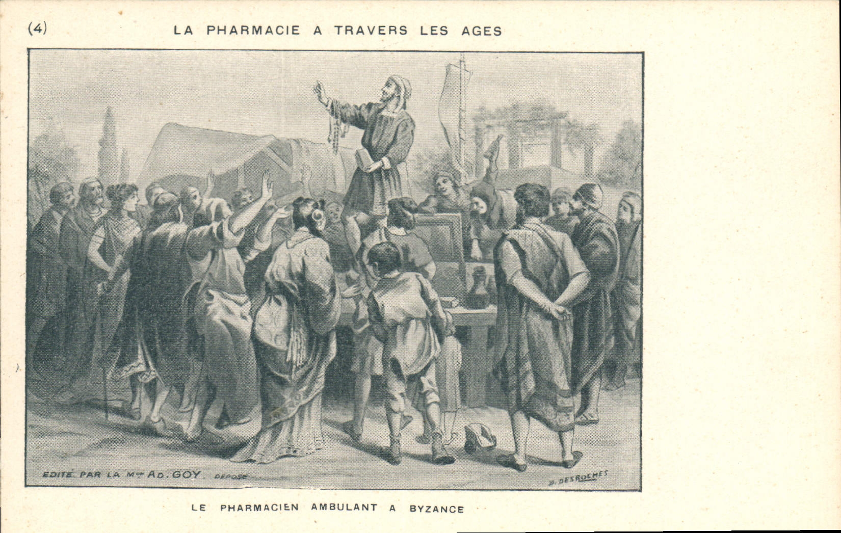 Le pharmacien ambulant à Byzance — série 'La Pharmacie à travers les âges' — éditée par la Mme Ad. Goy