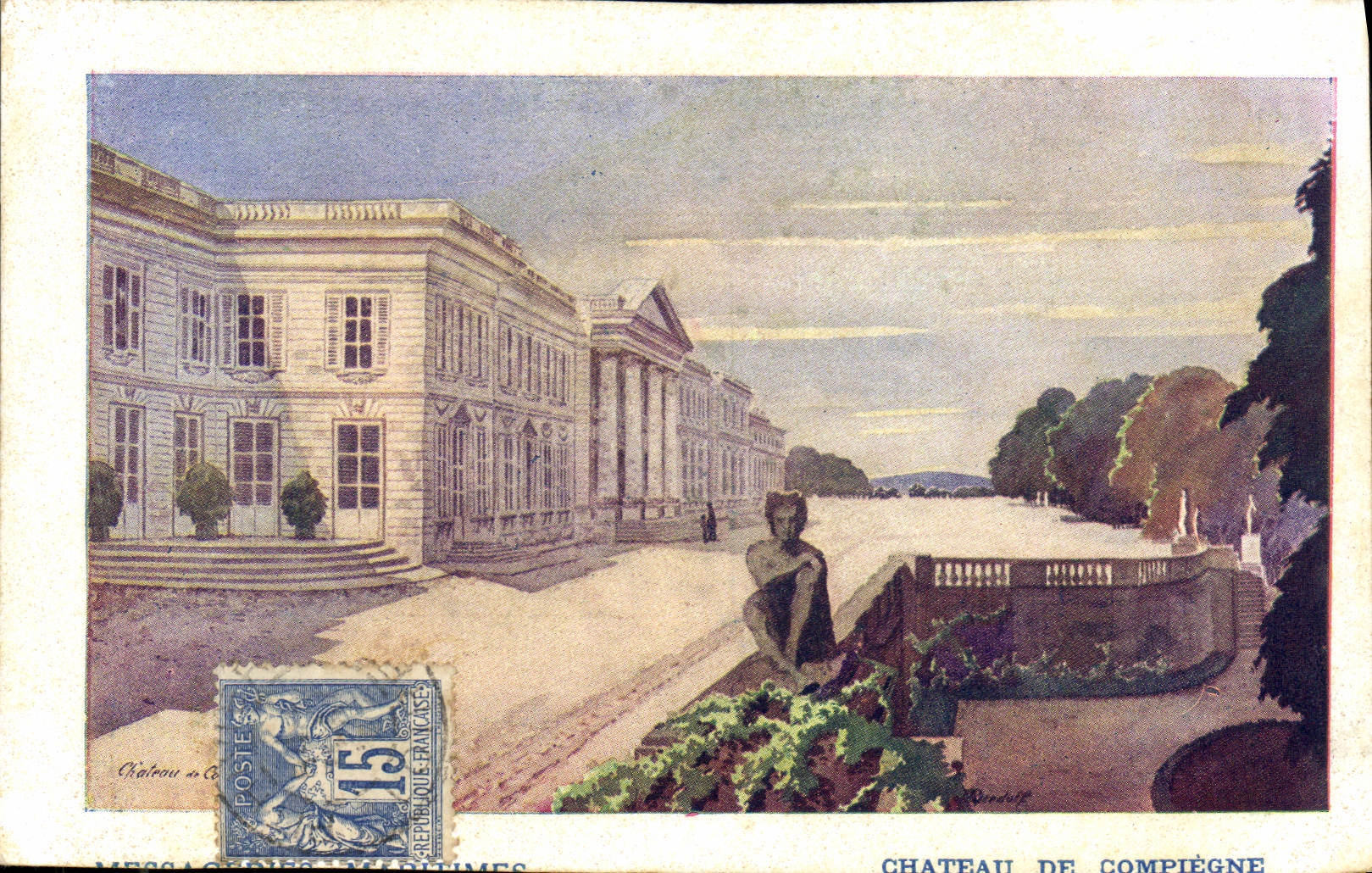 Château de Compiègne — vue du château et de ses jardins — éditeur Messageries Méditerranées, n° de série non visible