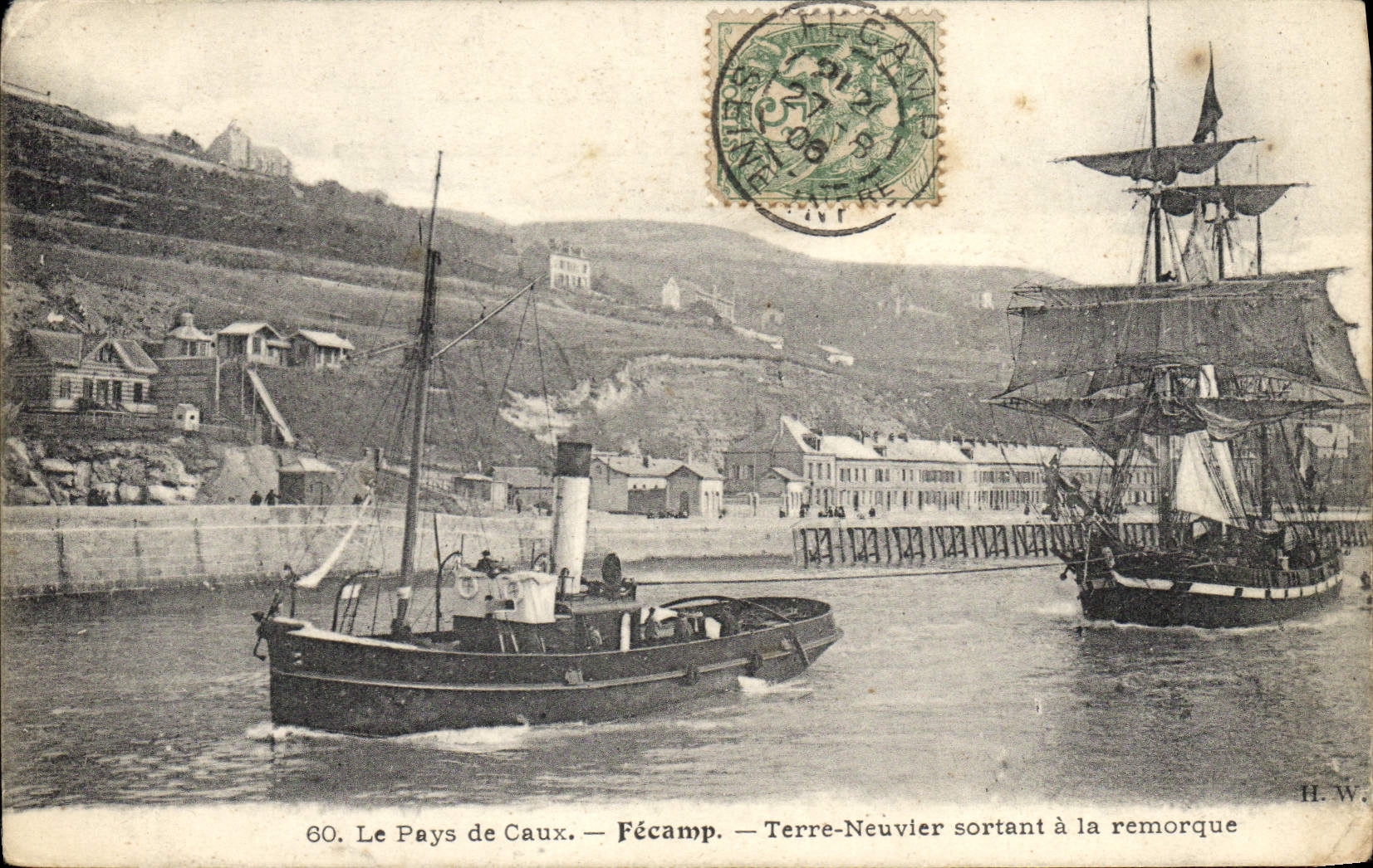 Cartolina d'epoca Bateau Le pays de Caux Fecamp Terre Neuvier sortant a la remorque