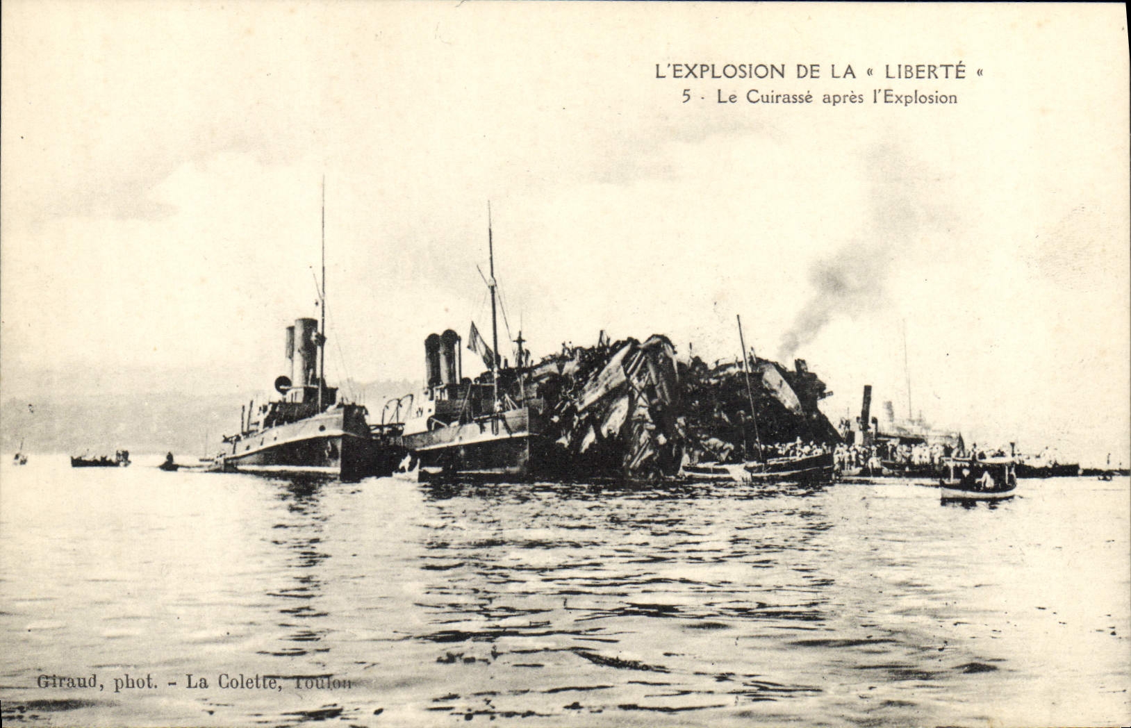 L'Explosion de la « Liberté » — Le Cuirassé après l'Explosion — Giraud, phot. - La Colette, Toulon