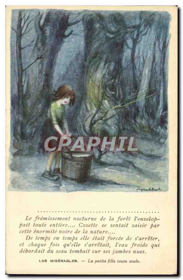 CPA Illustrateur Poulbot Les miserables Victor Hugo La petite fille toute seule 