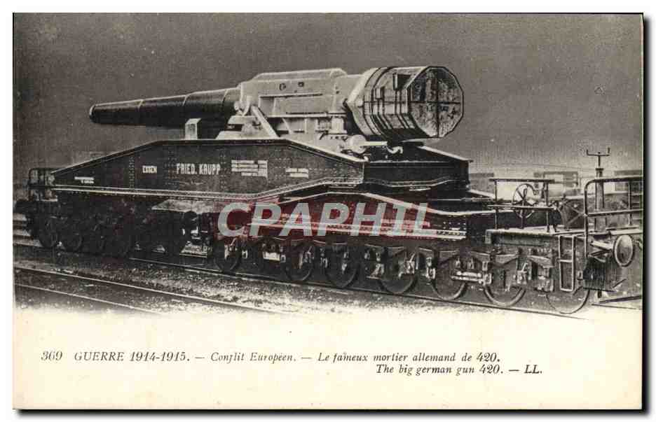 CPA Militaria Le fameux mortier allemand de 420