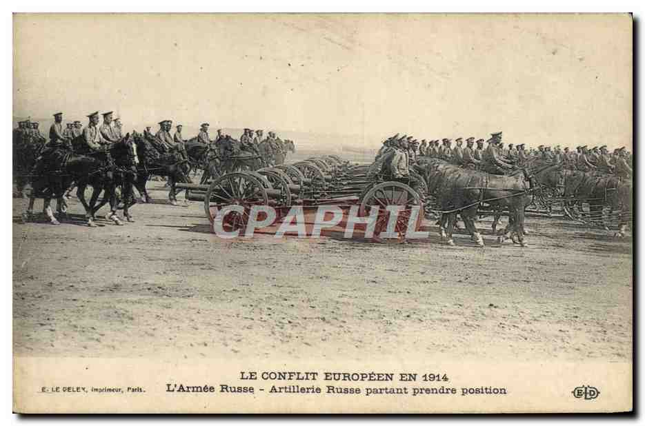 L'Armée Russe - Artillerie Russe partant prendre position — LE CONFLIT EUROPÉEN EN 1914 — E. LE DELEY, imprimeur, Paris.