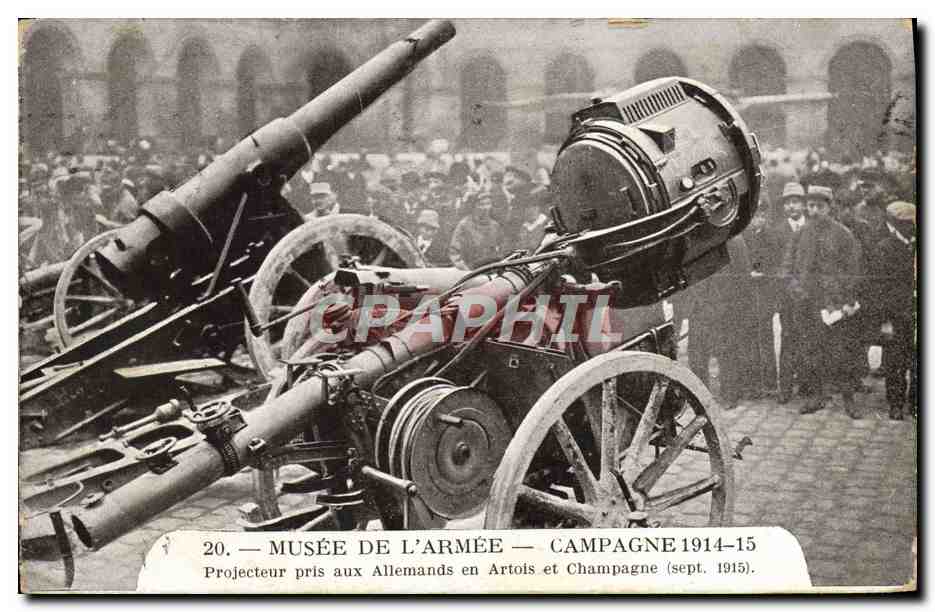 CPA Militaria Paris Musee de l'armee Projecteur pris aux Allemands en Artois et Champagne
