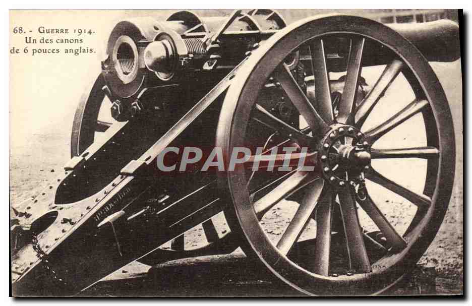 CPA Militaria Un des canons de 6 pouces anglais 
