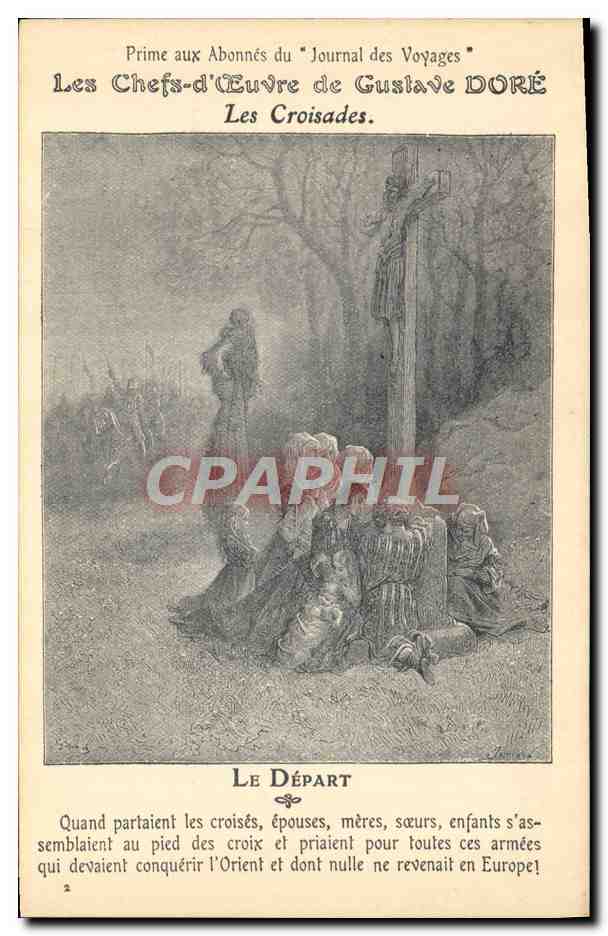 Les Chefs-d'Œuvre de Gustave DORÉ — Les Croisades. Le Départ — Prime aux Abonnés du Journal des Voyages