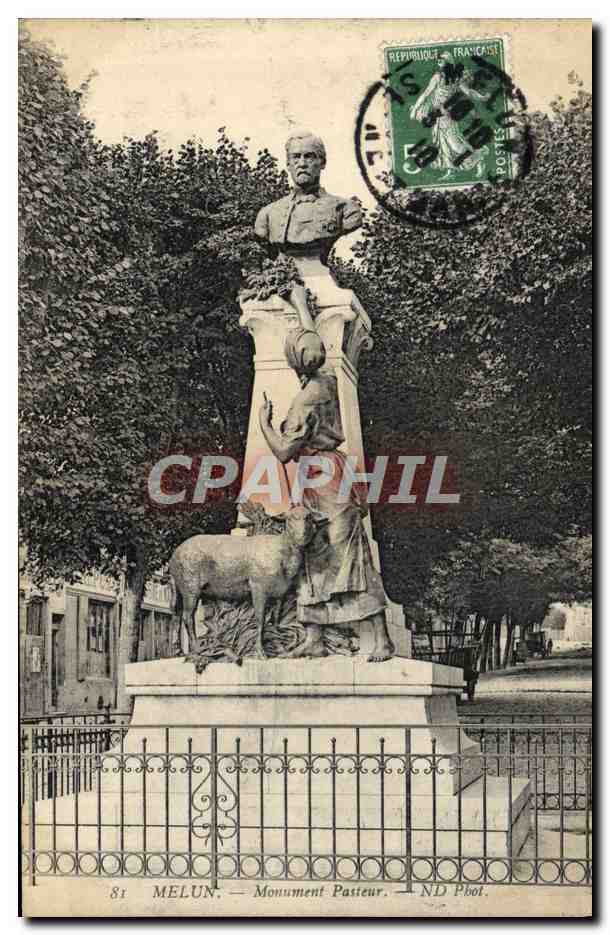 CPA Melun Monument Pasteur