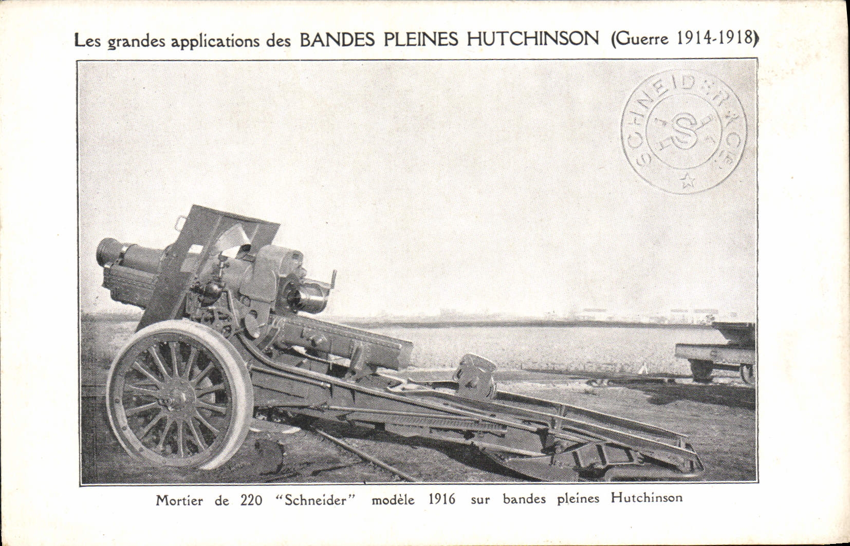 CPA Militaria Hutchinson Mortier de 220 Schneider modele 1916 