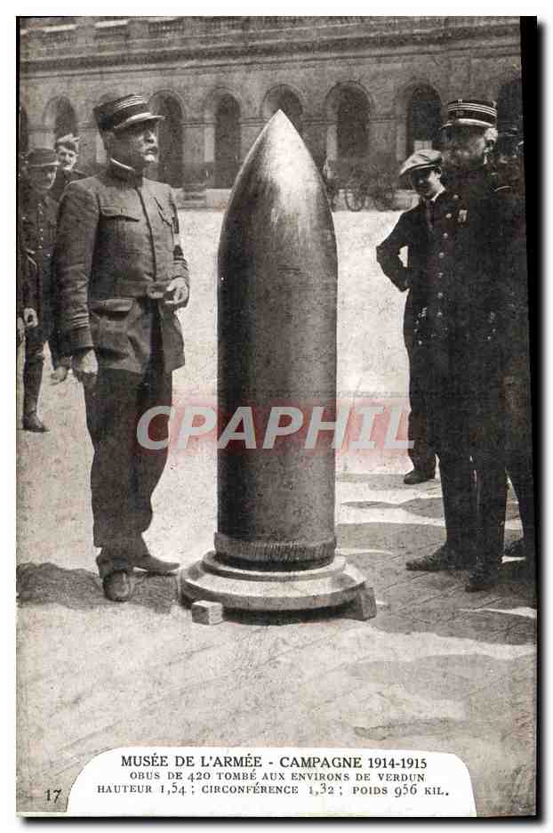 CPA Militaria Paris Musee de l'armee Obus de 420 tombe aux environs de Verdun