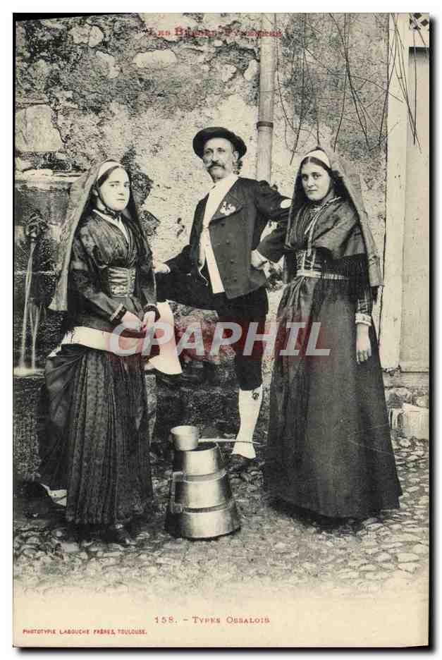 CPA Folklore Pyrenees Types Ossalois