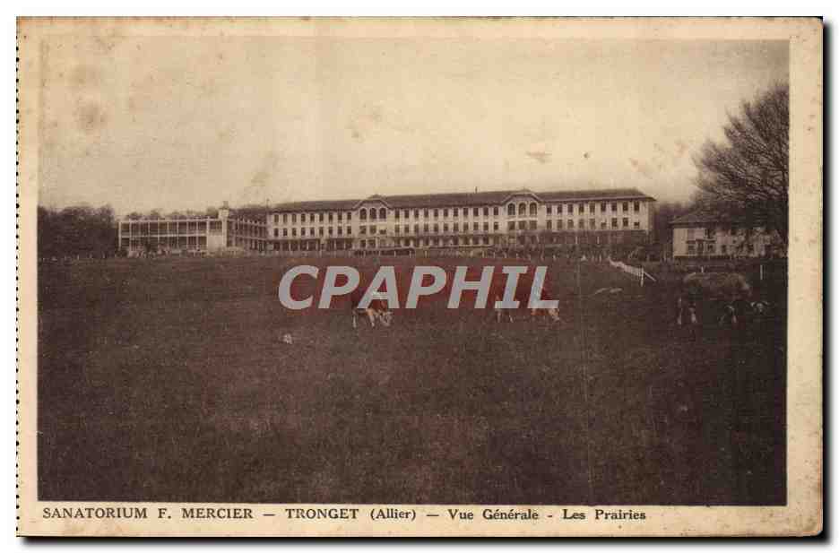 CPA Sanatorium Mercier Tronget Vue Generale Les Prairies