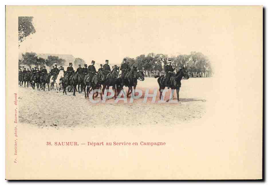 SAUMUR — Départ au Service en Campagne — Fr. Voelcke, Saumur, dépmé