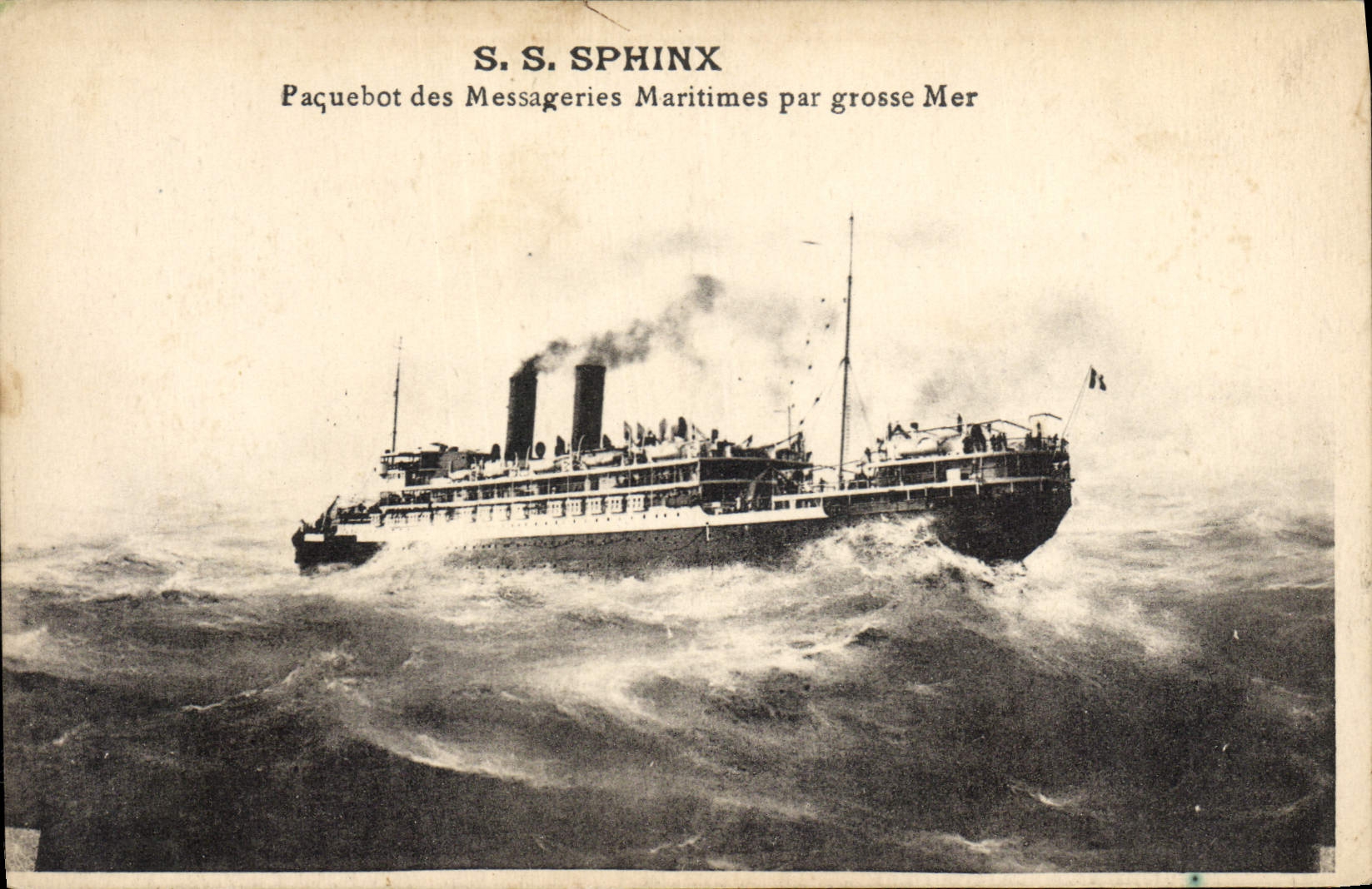 S.S. SPHINX — Paquebot des Messageries Maritimes par grosse Mer — éditeur G. MAUP Marseilles