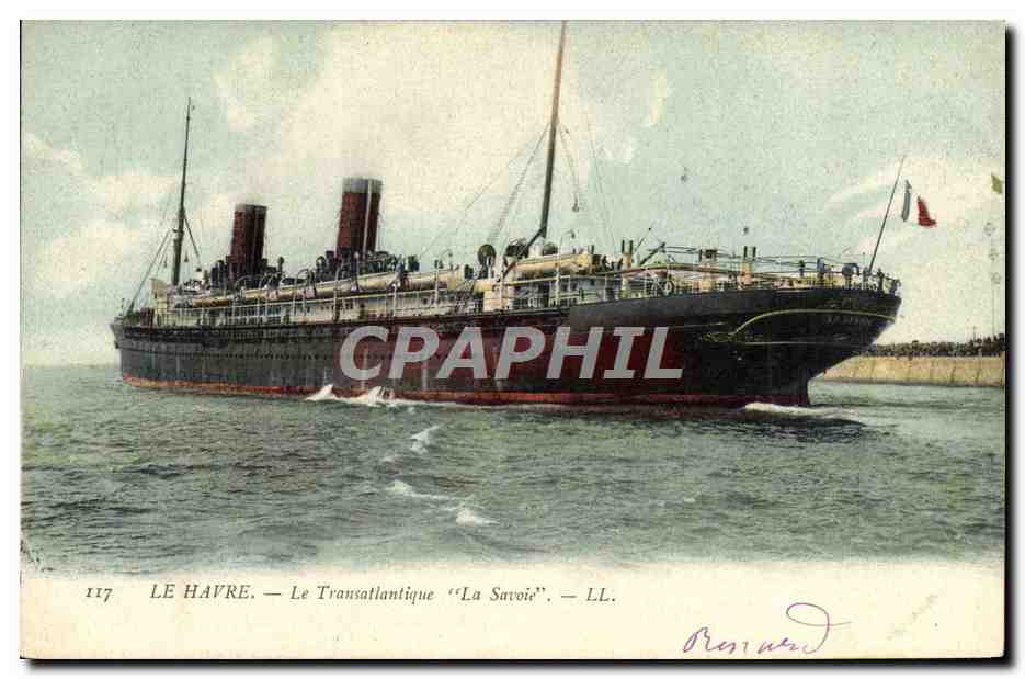 CPA Bateau Le Havre Le Transatltantique La Savoie 