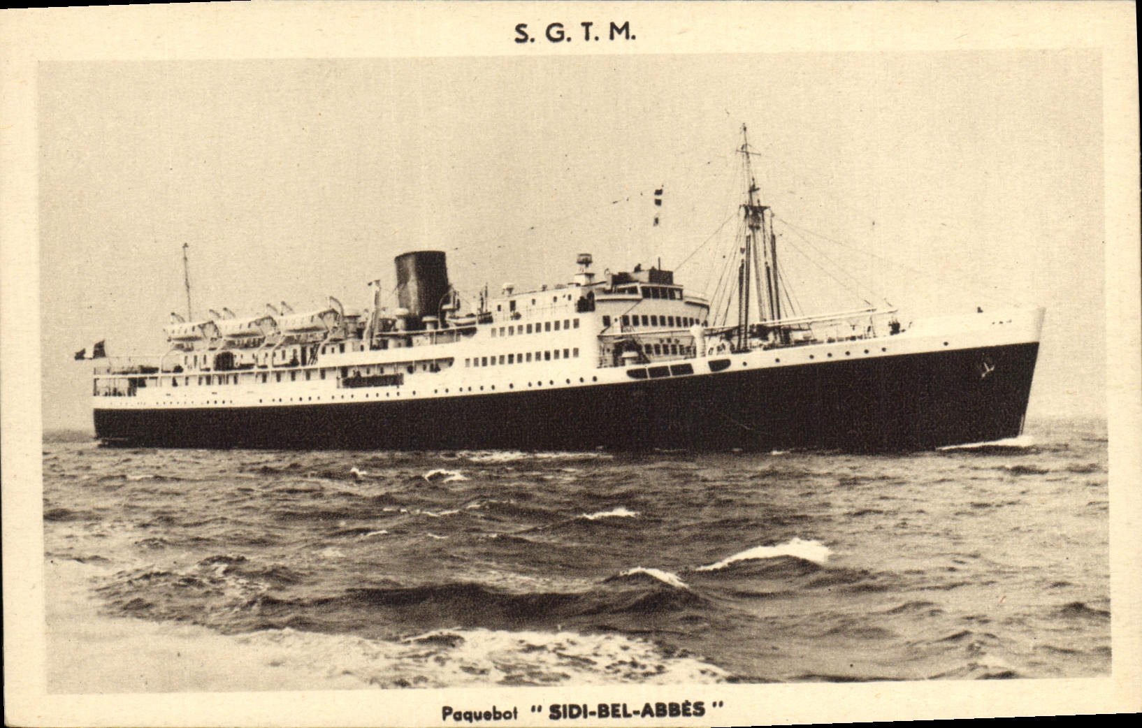 Paquebot "SIDI-BEL-ABBÈS" — S.G.T.M. — Sté Gie de Transports Maritimes à Vapeur