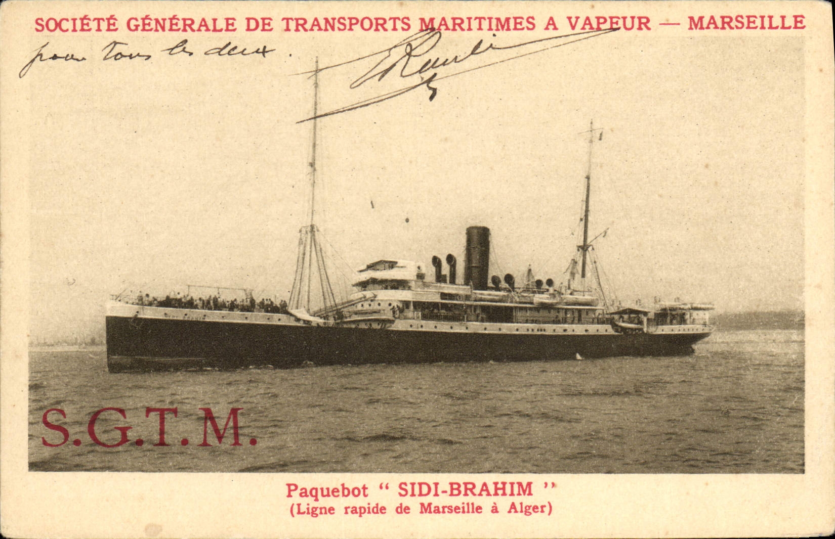 Paquebot "SIDI-BRAHIM" — Ligne rapide Marseille à Alger — Société Générale de Transports Maritimes à Vapeur