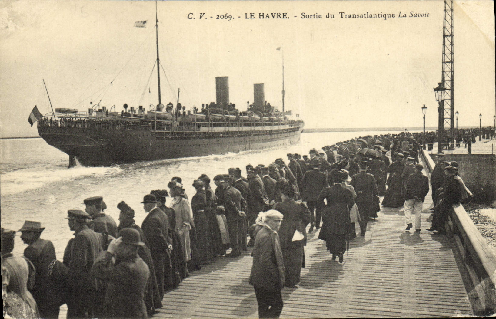 Le Havre — Sortie du Transatlantique La Savoie — C.V. 2069