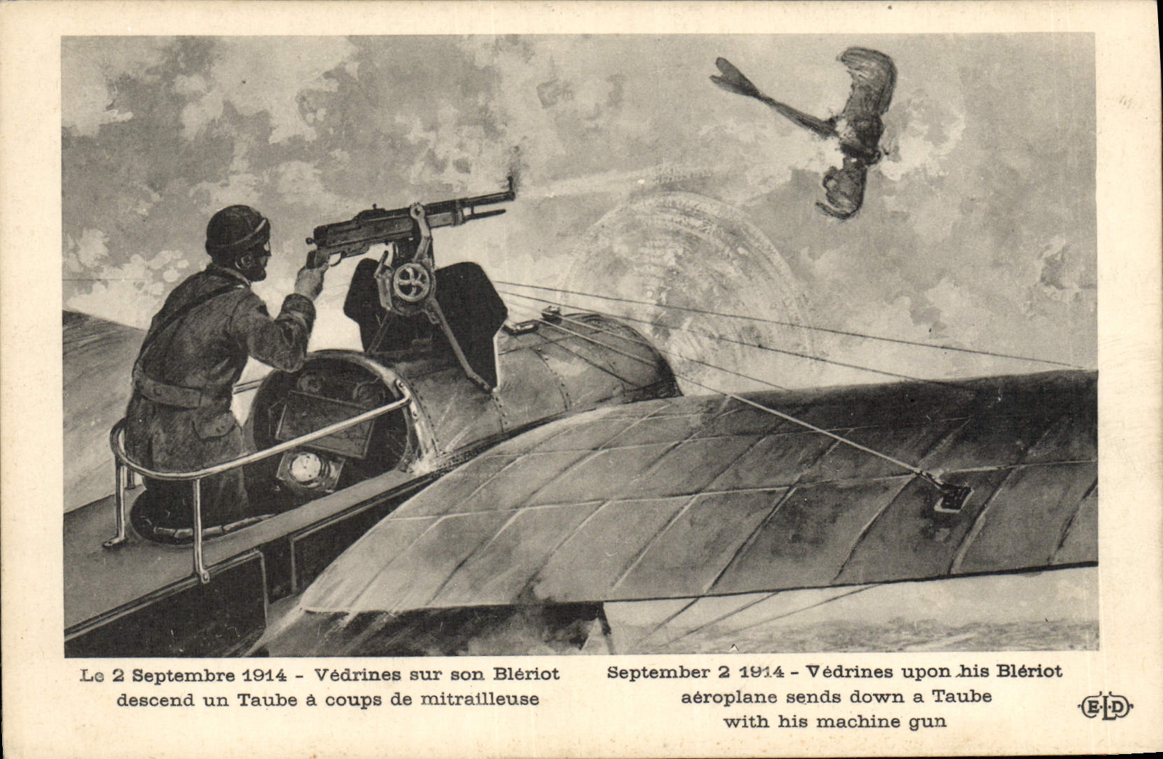CPA Militaria 2 septembre 1914 Vedrines sur son Bleriot descend un taube a coups de mitrailleuse