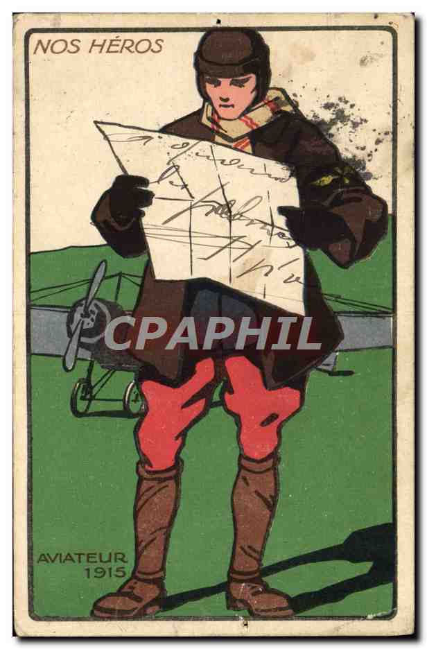 CPA Militaria Nos heros Aviateur 1915