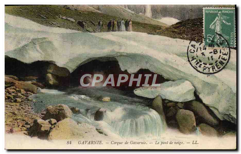 CPA Gavarnie Cirque de Gavarnie Le pont de neige