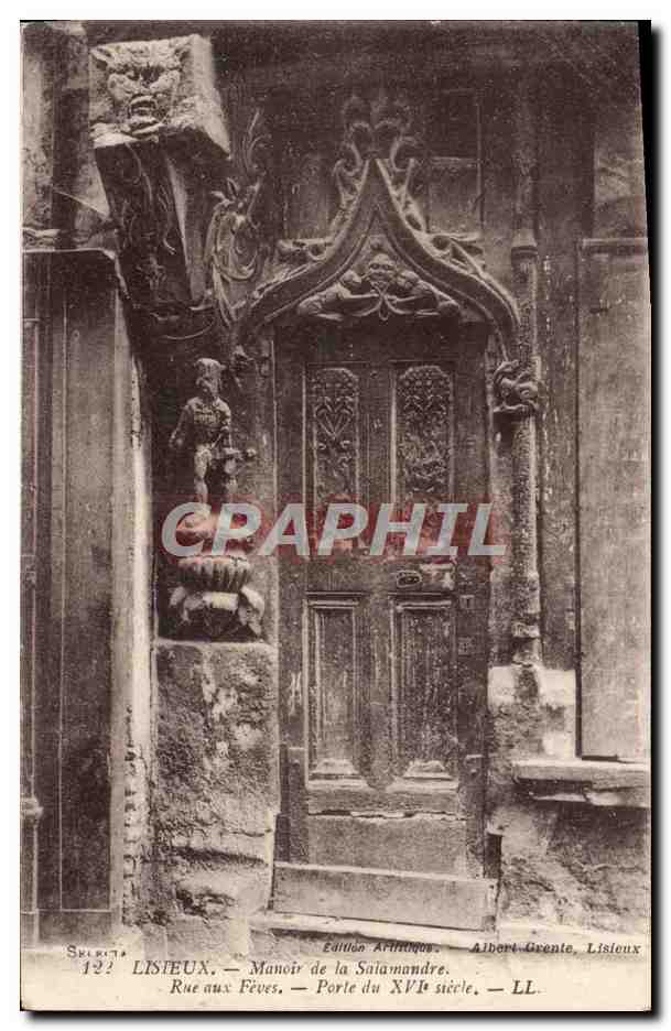 CPA Lisieux Manoir de la Salamandre Rue aux Feves Porte du 16eme
