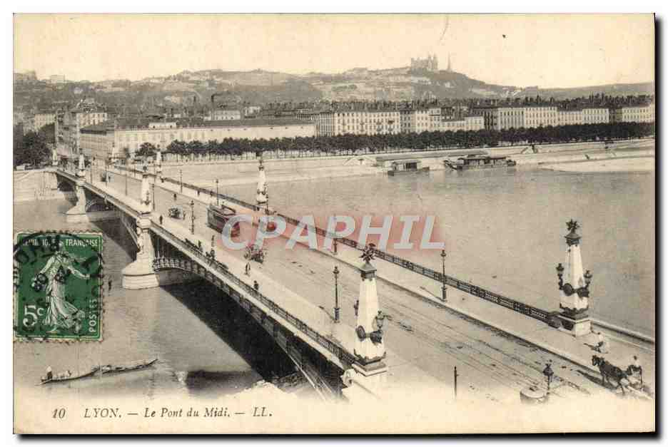 LYON — Le Pont du Midi — LL.