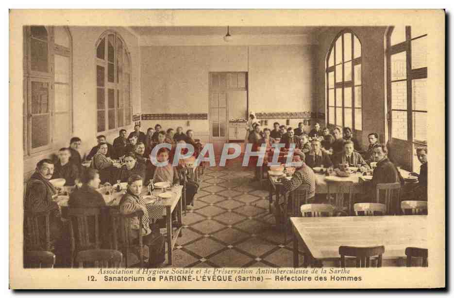 Sanatorium de Parigné-l'Évêque (Sarthe) — Réfectoire des Hommes — Association d'Hygiène Sociale et de Préservation Antituberculeuse de la Sarthe